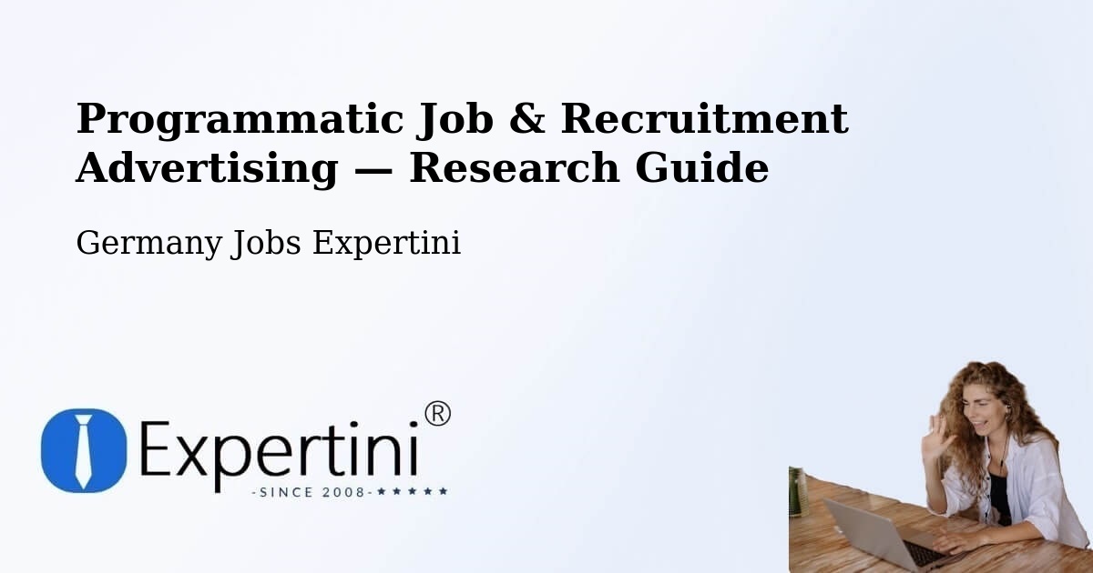 Programmatic Job & Recruitment Advertising — Research Guide – Waren